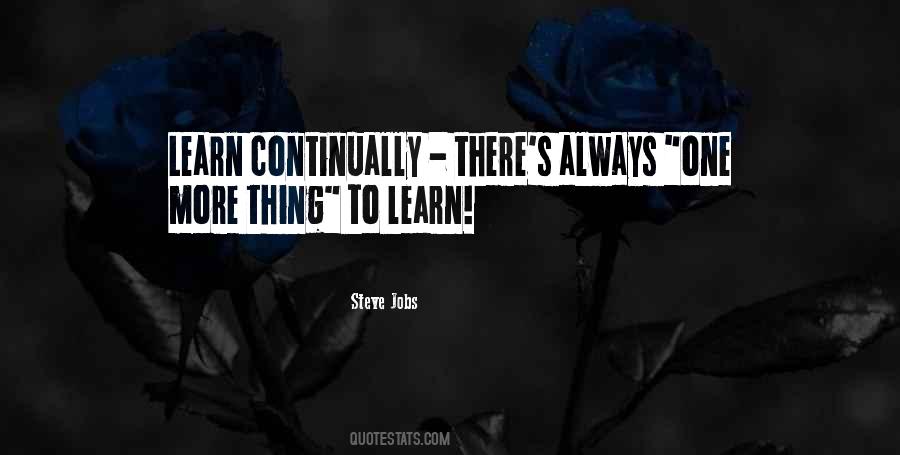 Quotes About Continually Learning #294401