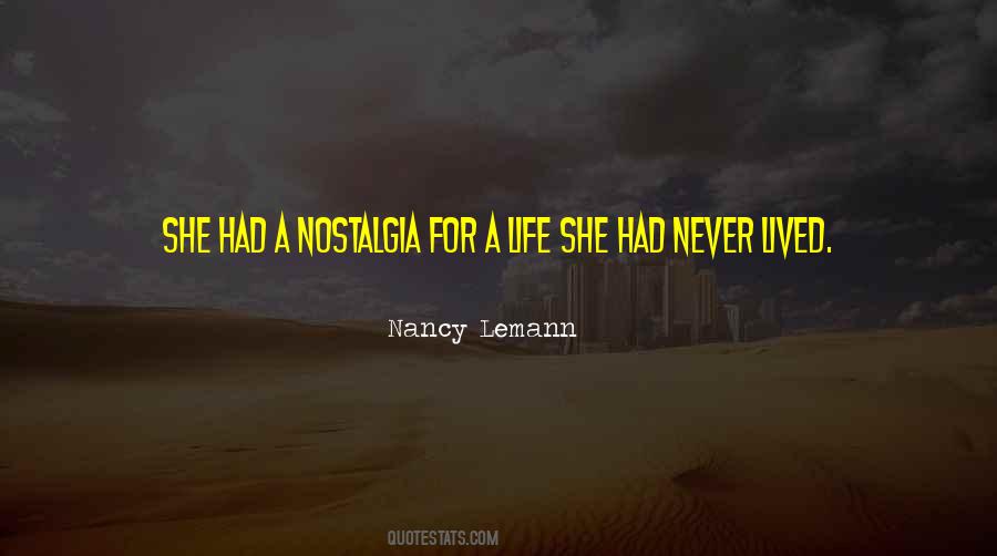 Quotes About Nostalgia #1001472