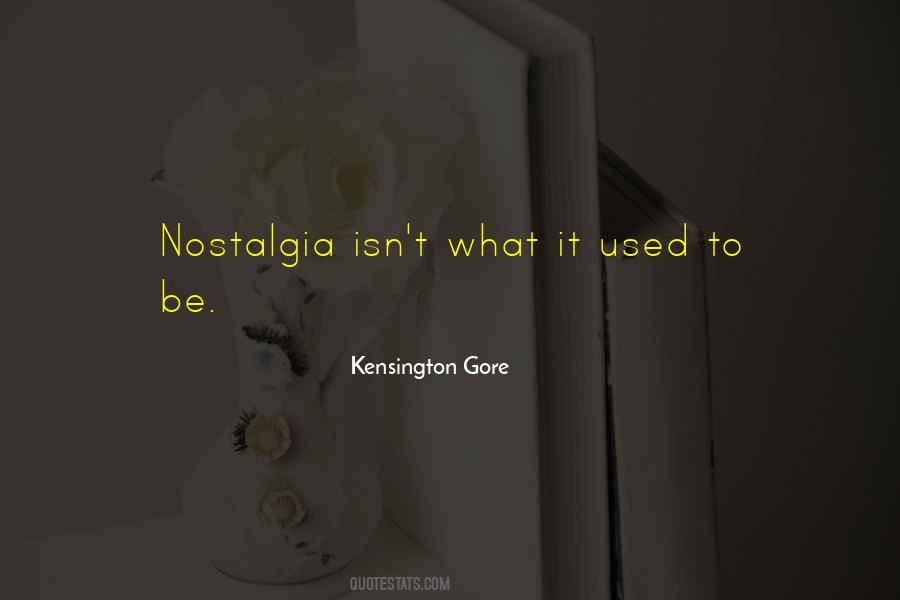 Quotes About Nostalgia #1140474