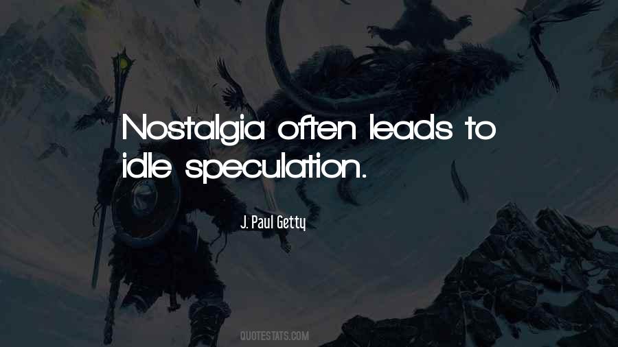 Quotes About Nostalgia #1289497