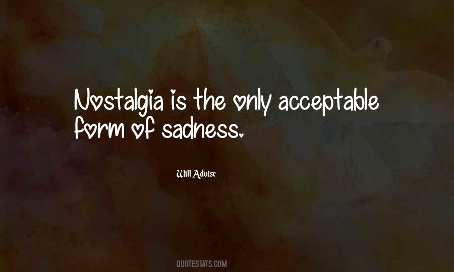 Quotes About Nostalgia #1321551