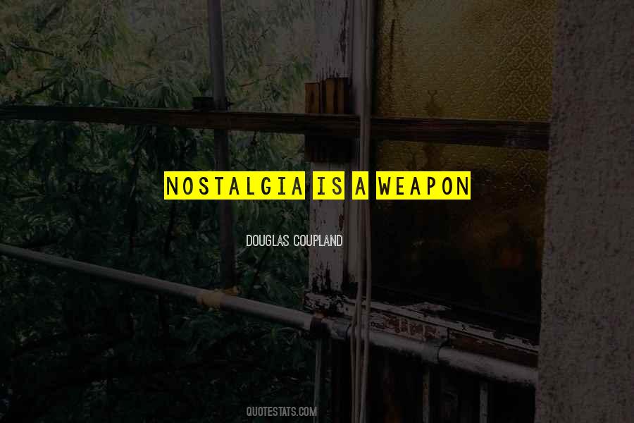 Quotes About Nostalgia #969798