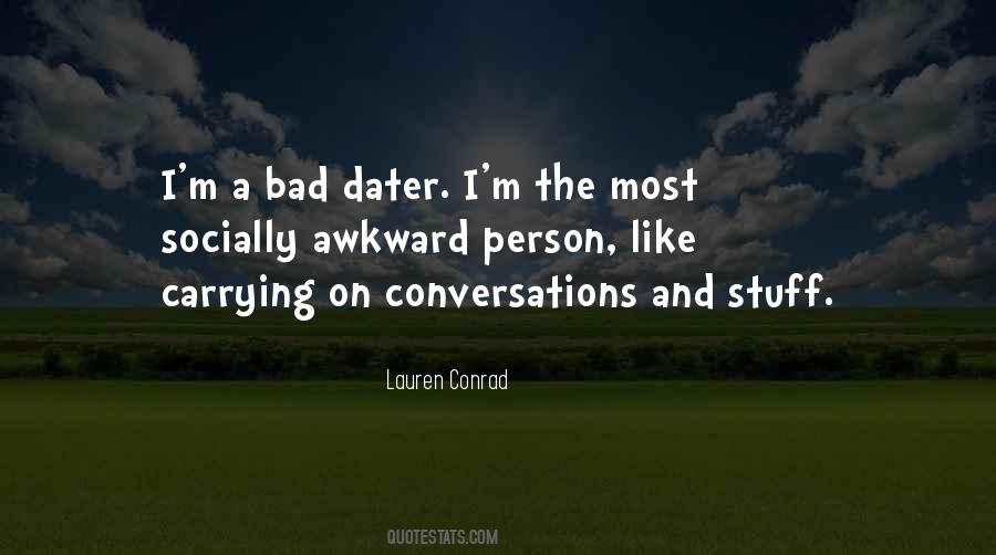 Quotes About Awkward Conversations #456611