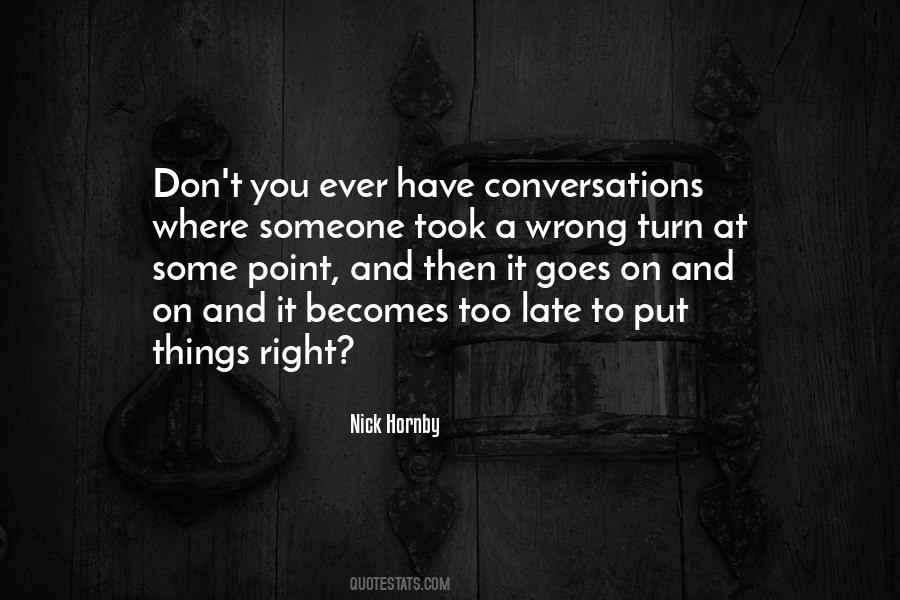 Quotes About Awkward Conversations #982663