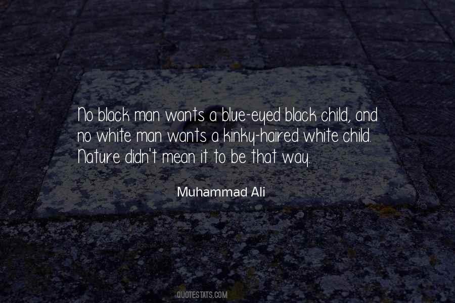 Quotes About Black Child #230260
