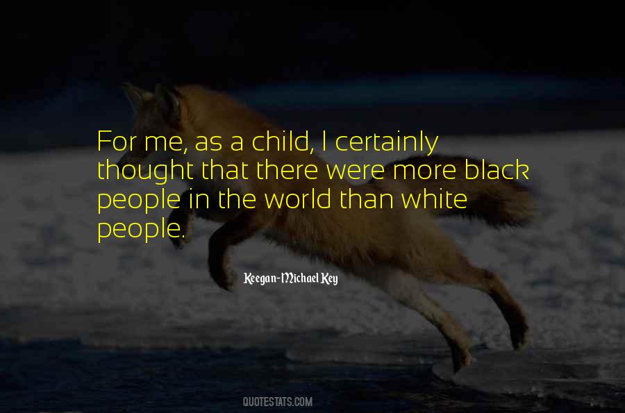 Quotes About Black Child #309161