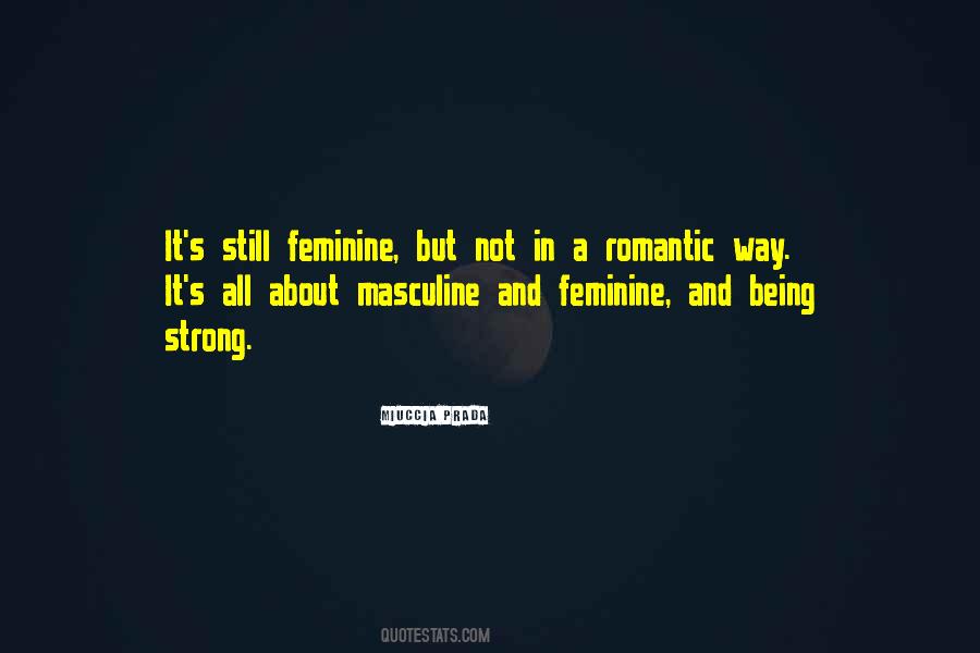 Quotes About Masculine And Feminine #304759