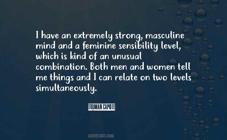 Quotes About Masculine And Feminine #388968