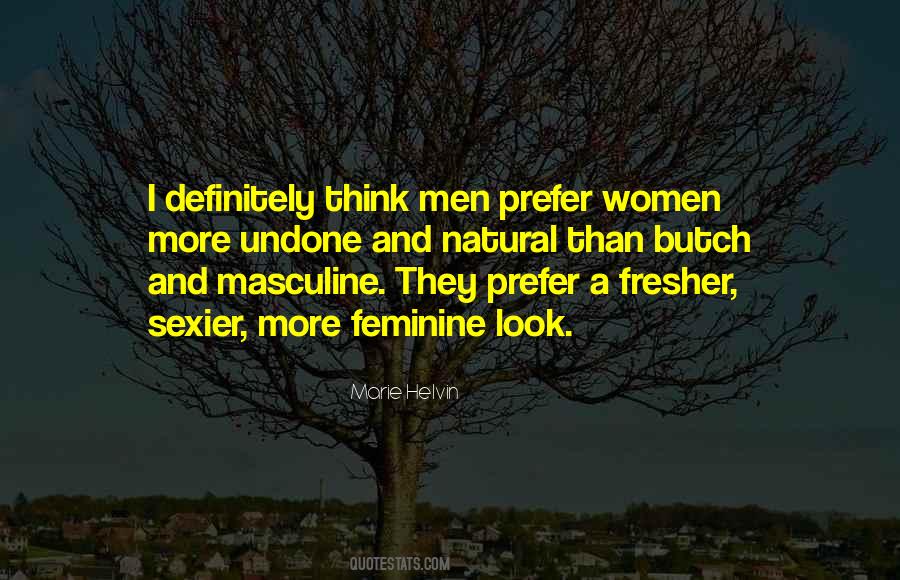 Quotes About Masculine And Feminine #553631