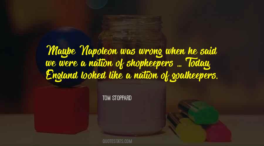 Quotes About Napoleon #1295412