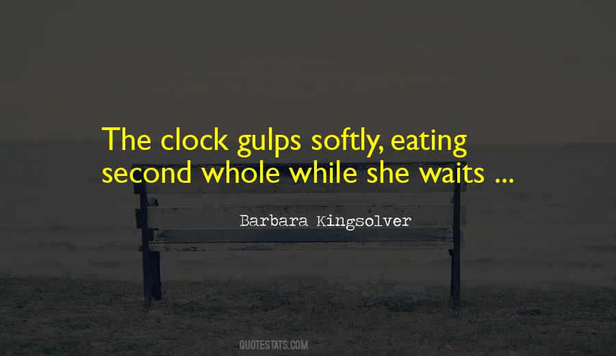 Quotes About He Who Waits #51008