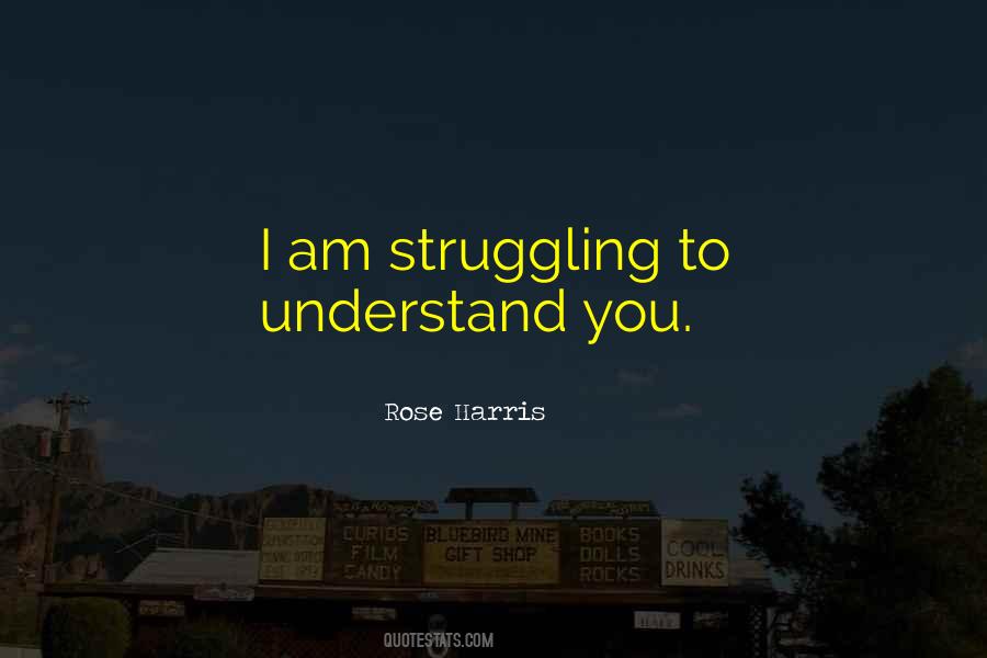 Quotes About Struggling #1877071