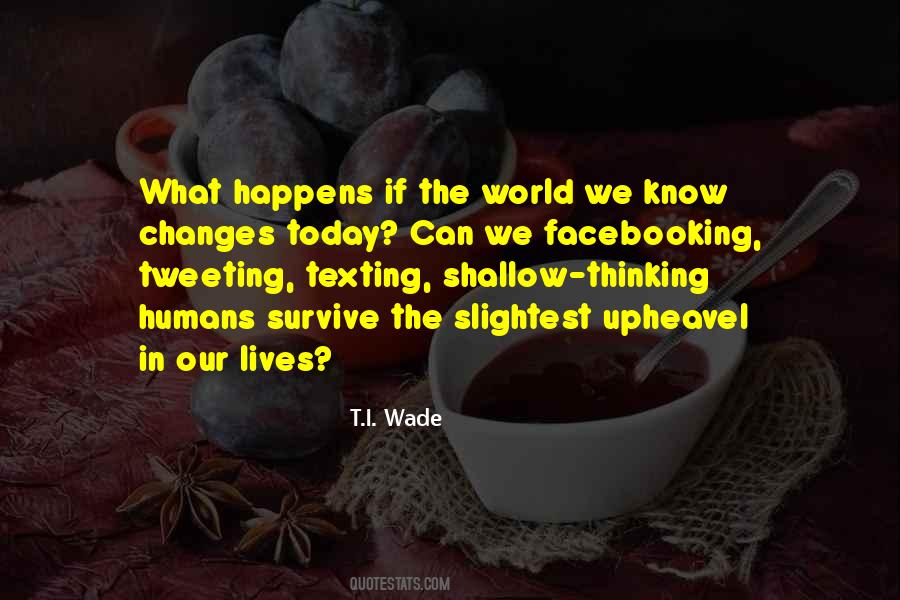 A World Changing Event Quotes #1668496