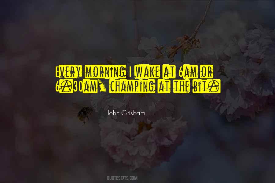 5 30am Quotes #359253