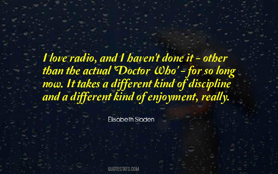 Quotes About Different Kind Of Love #1748615