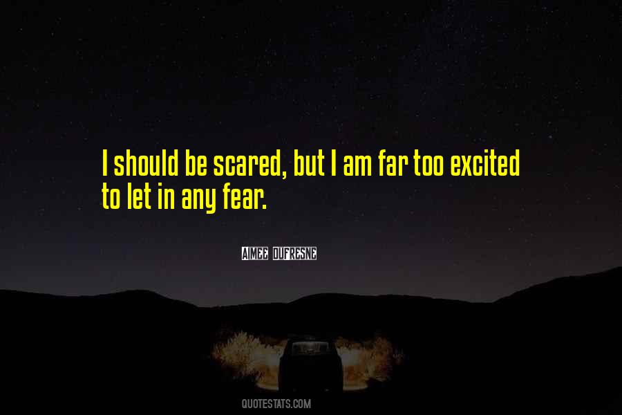 Am Scared Quotes #122909