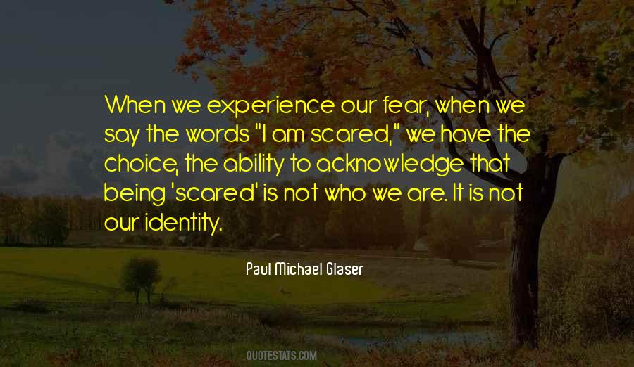 Am Scared Quotes #1698603