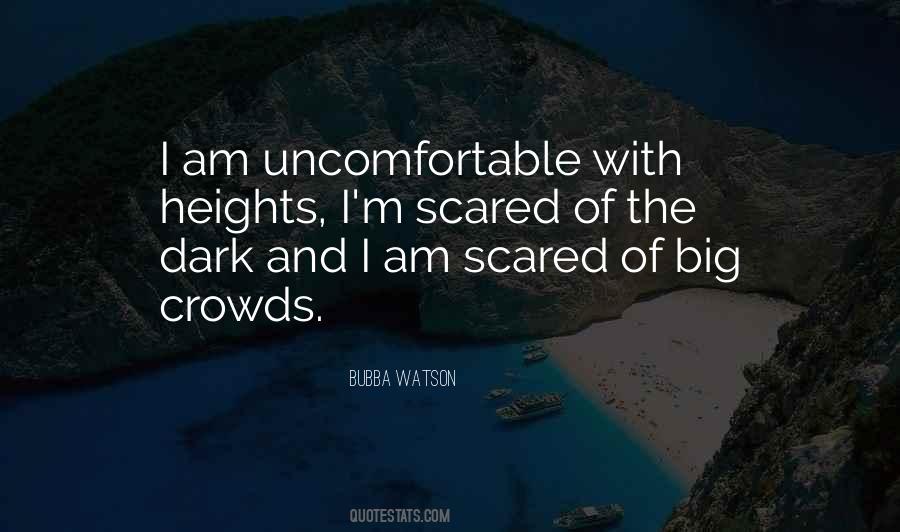 Am Scared Quotes #407850