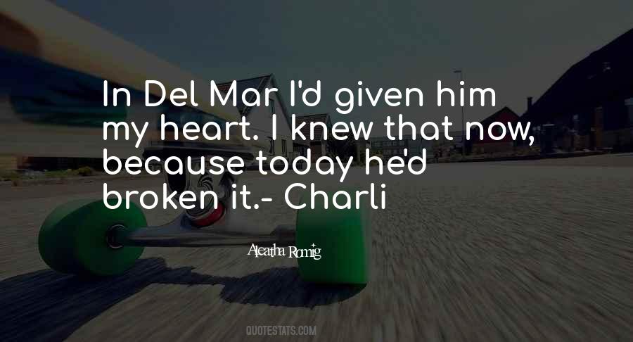 Del Mar Quotes #749100