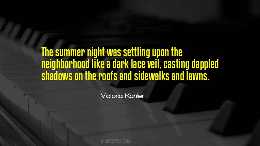 Summer Night Quotes #1139020