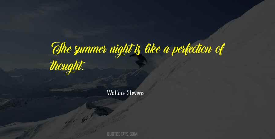 Summer Night Quotes #1259858