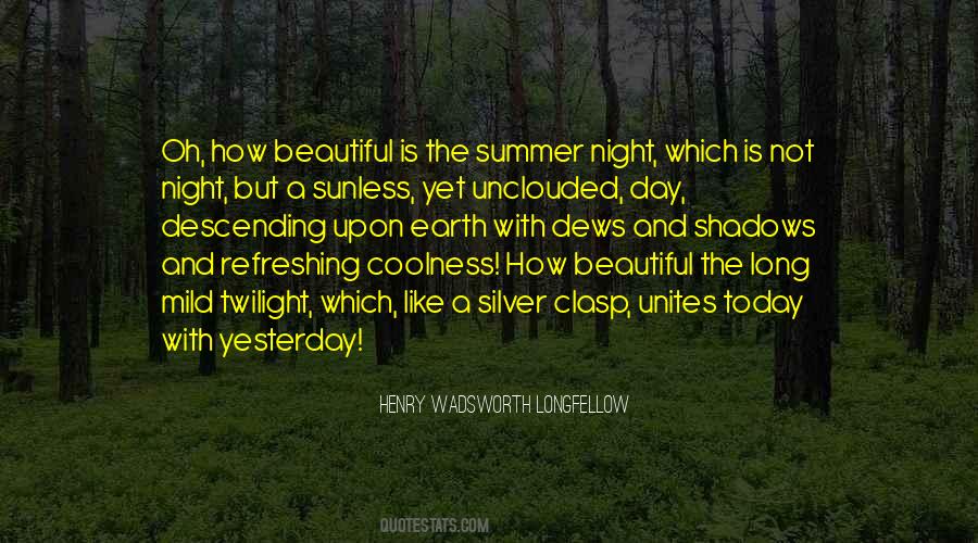 Summer Night Quotes #50004