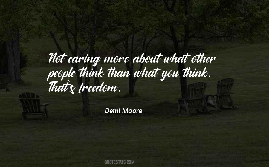 More You Think Quotes #6909