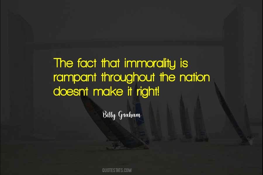 Quotes About Immorality #1206423