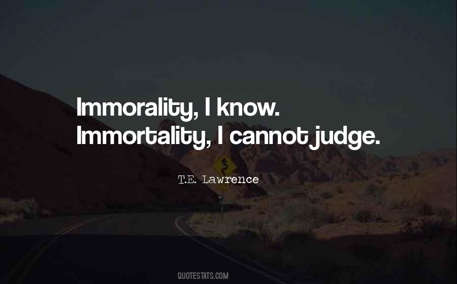 Quotes About Immorality #392202
