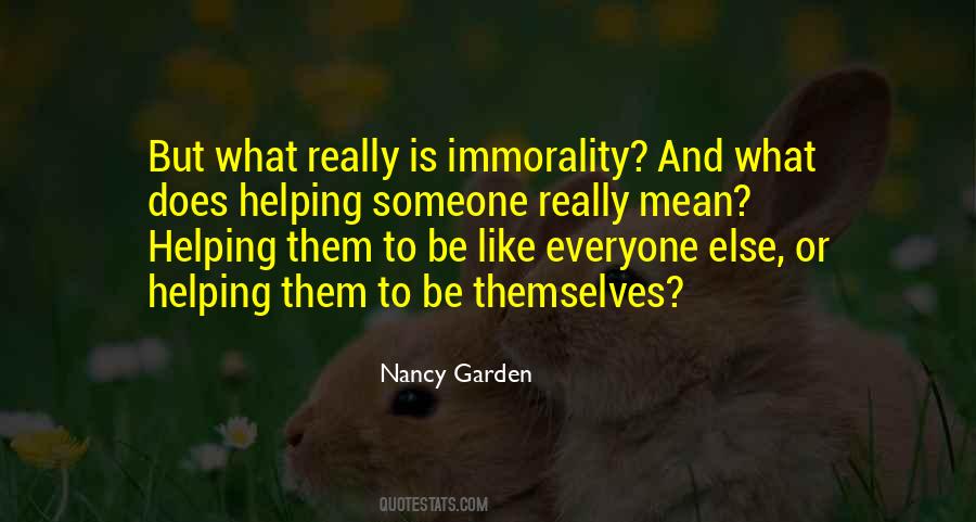 Quotes About Immorality #786065
