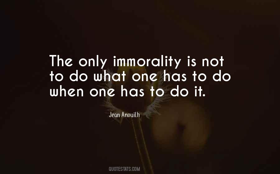 Quotes About Immorality #984338
