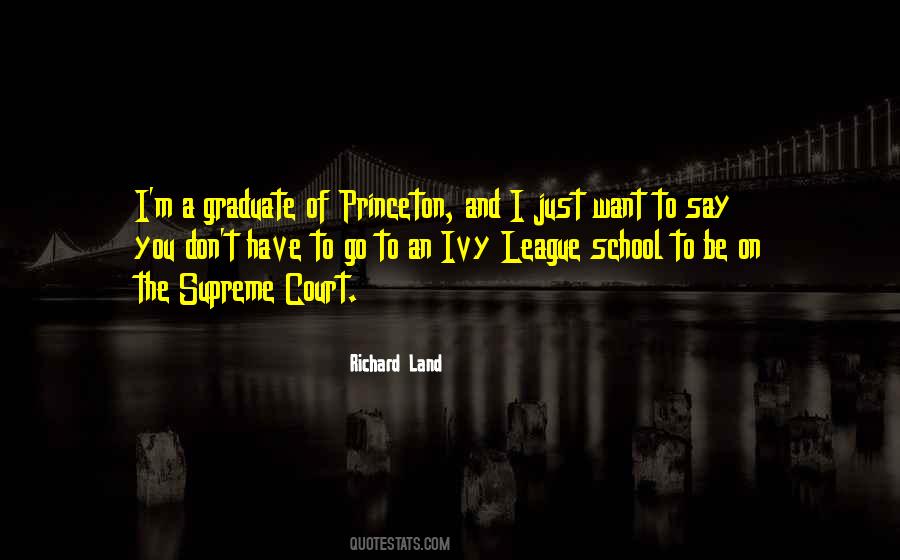 Quotes About Ivy League #1025470