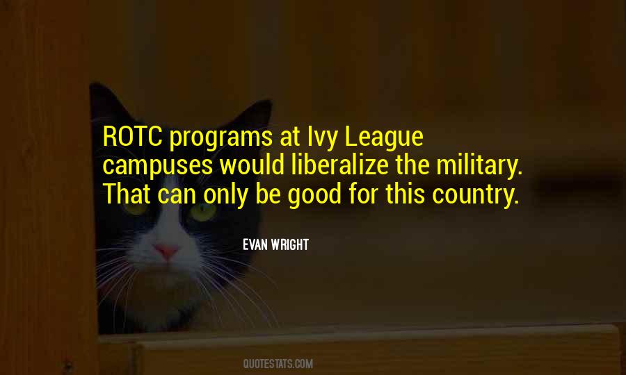 Quotes About Ivy League #599014