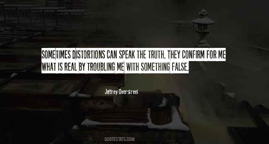 Quotes About Distortions #1258863