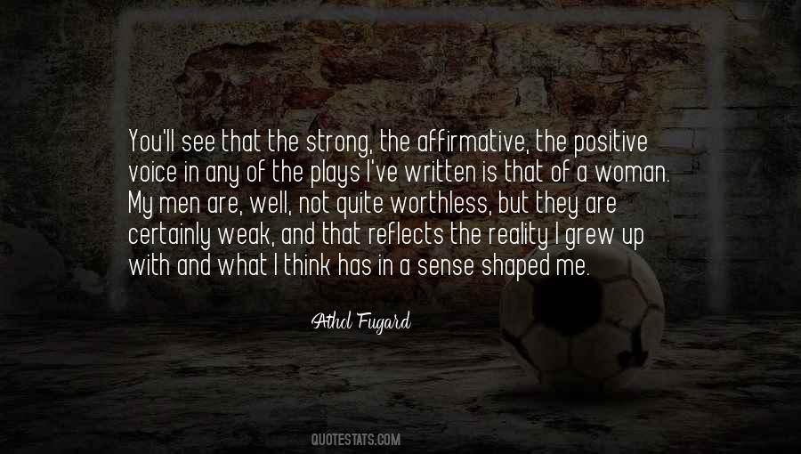 Quotes About Strong And Weak #108448