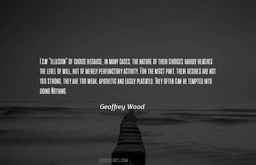 Quotes About Strong And Weak #141548