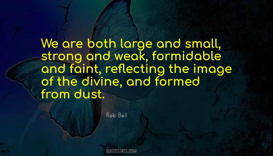 Quotes About Strong And Weak #256989