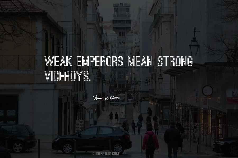 Quotes About Strong And Weak #48226