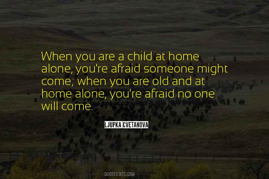 Quotes About Childhood Home #1401485