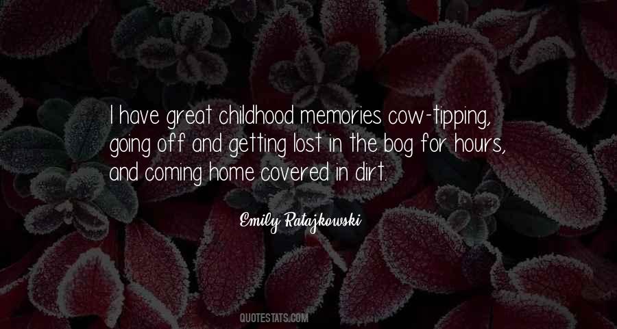 Quotes About Childhood Home #1504230