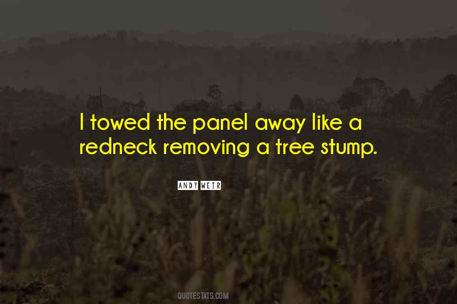 Quotes About A Tree Stump #1561205