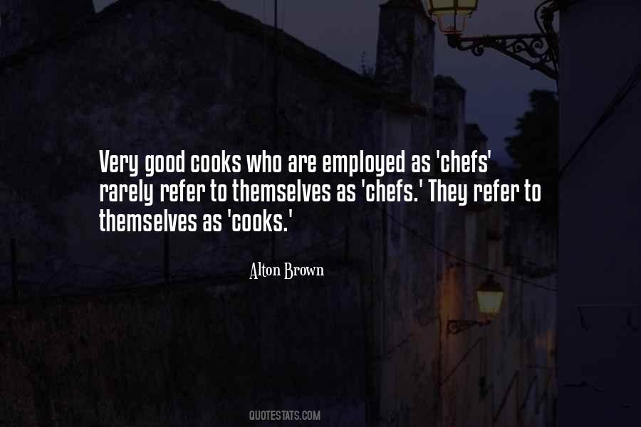 Quotes About Chefs #561369