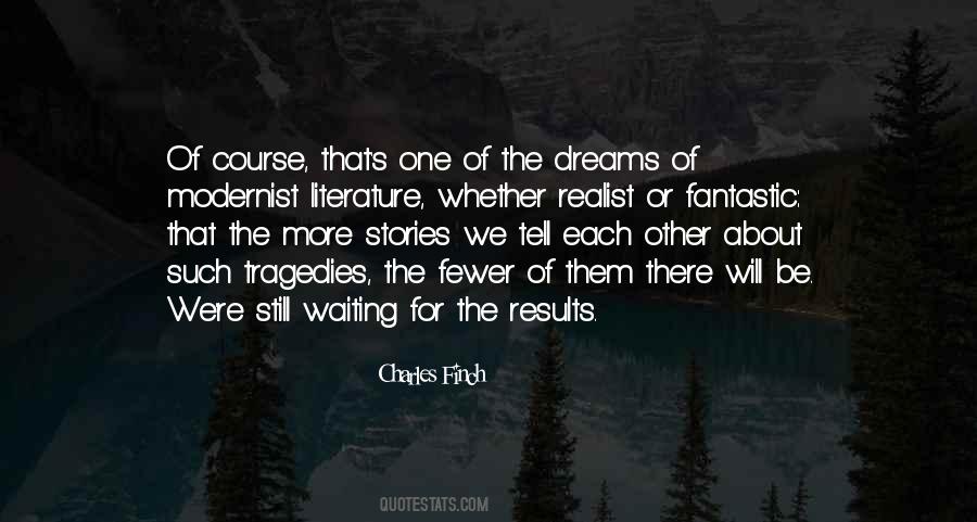 Quotes About Realism In Literature #584493