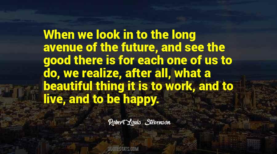 Quotes About Good Future #156148