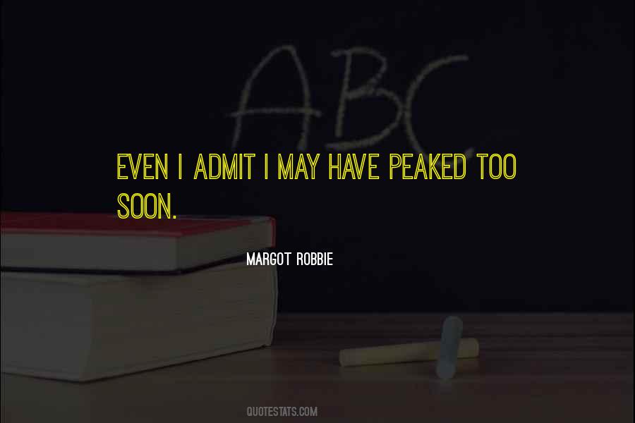 I Admit Quotes #1038017