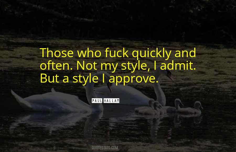 I Admit Quotes #1312553