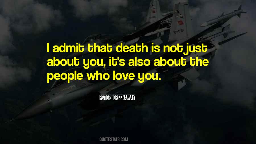 I Admit Quotes #1750443