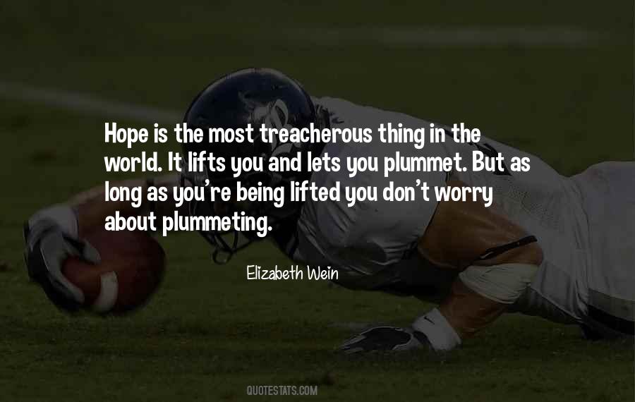 Quotes About Being Lifted #1079032