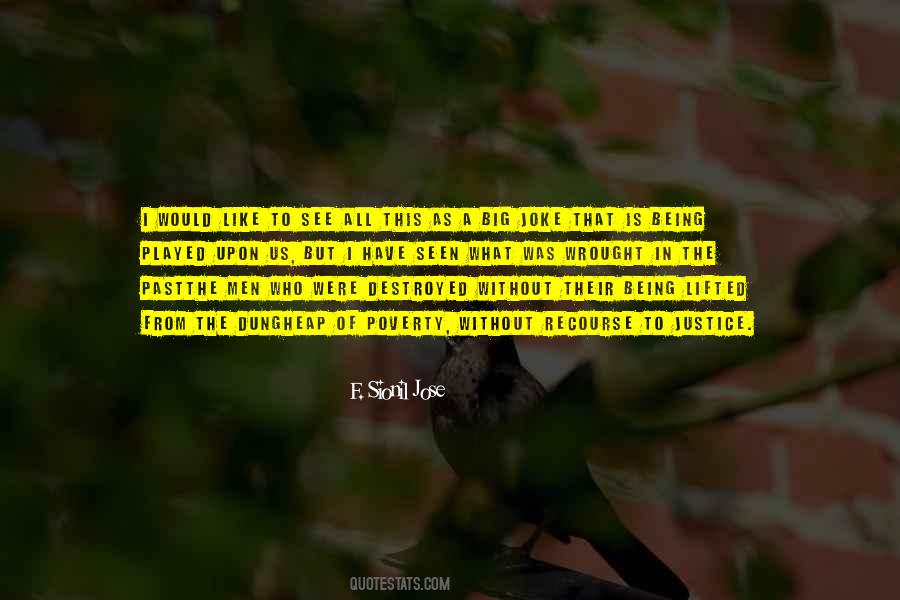 Quotes About Being Lifted #1517971
