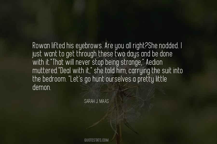 Quotes About Being Lifted #1801658